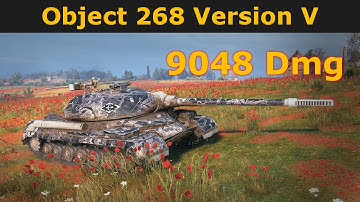 Object 268 Version V in World of Tanks | WoT Object 268 V5 | 9048 Damage