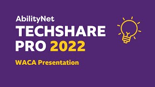 WACA Presentation - TechShare Pro 2022
