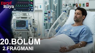 Eşref Rüya 20. 2. Fragmanı Di̇nçer Yaşiyor