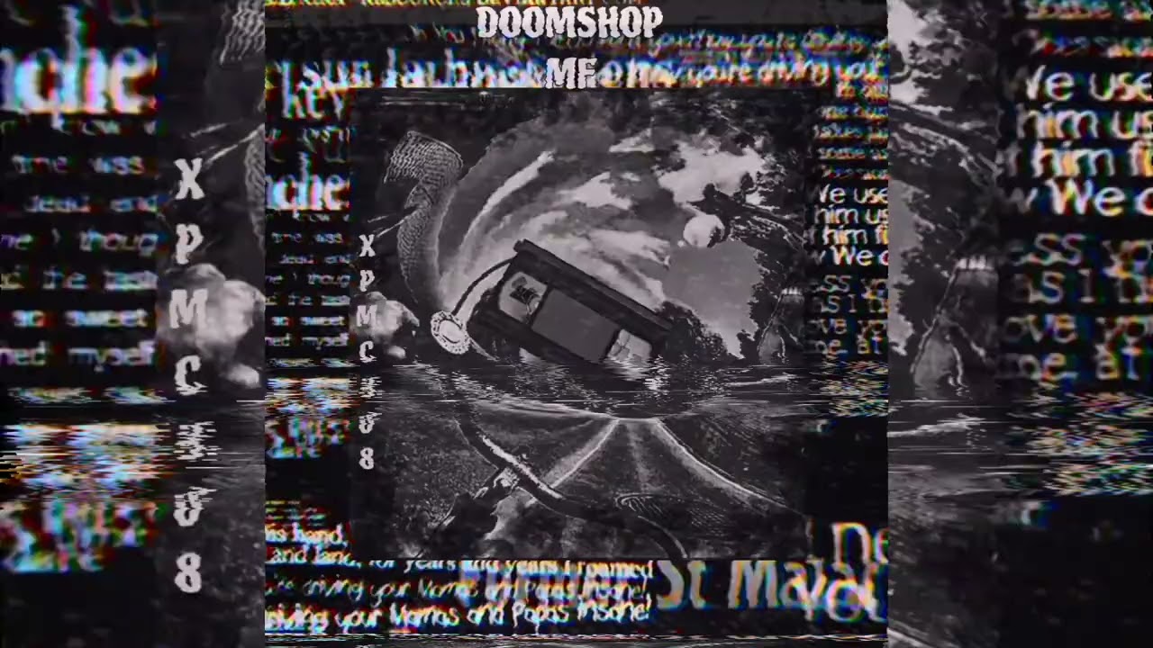 Song:DOOMSHOP MF - XPMC808 