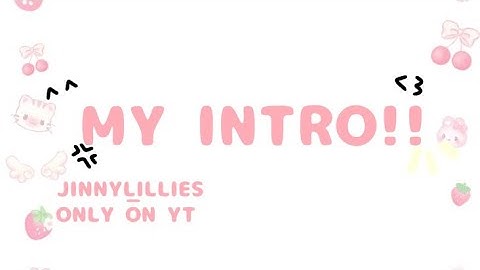 ˖𐙚 MY INTRO! :D ٭𐙚 