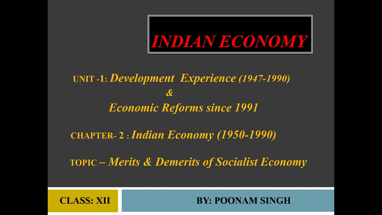 merits-demerits-of-socialist-economy-class-12-ch-2-indian-economy