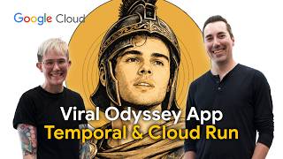 Building a viral Odyssey movie app with Temporal & Cloud Run