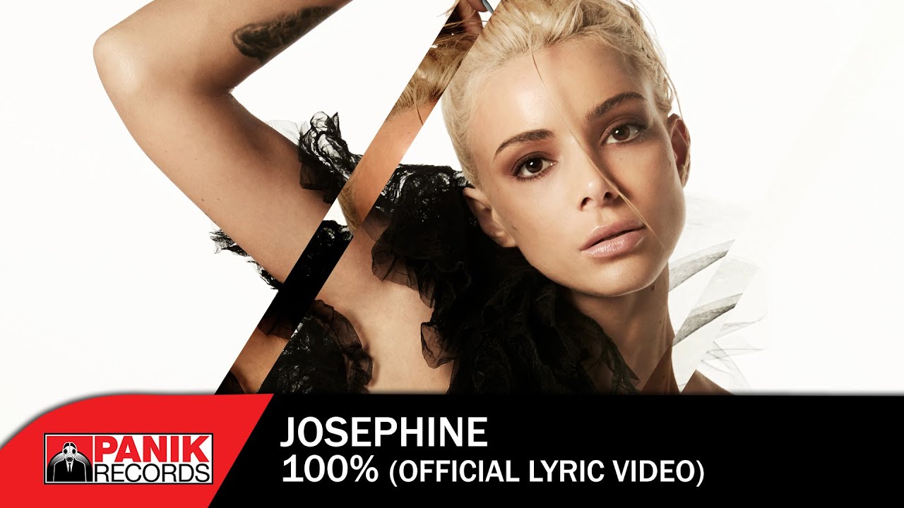 Watch Josephine - 100% - Official Lyric Video on YouTube Watch Josephine - 100% - Official Lyric Video on YouTube