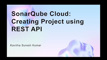 SonarQube Cloud:Creating Project using REST API