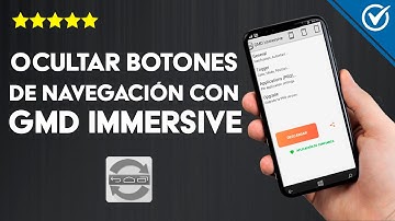 Cómo Ocultar Botones de Navegación con GMD Immersive Paso a Paso