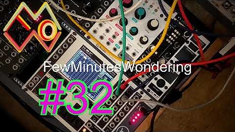 FewMinutesWondering 32 [