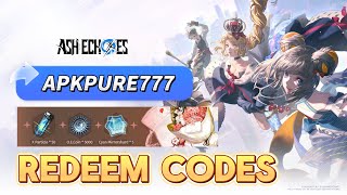 Ash Echoes Global Launch: Exclusive Gift Codes & Game Guide 2024! 🚀 How to Redeem | APKPURE777 Wealth