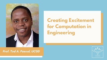 #11 – Tod Pascal: Creating Excitement for Computation in Engineering