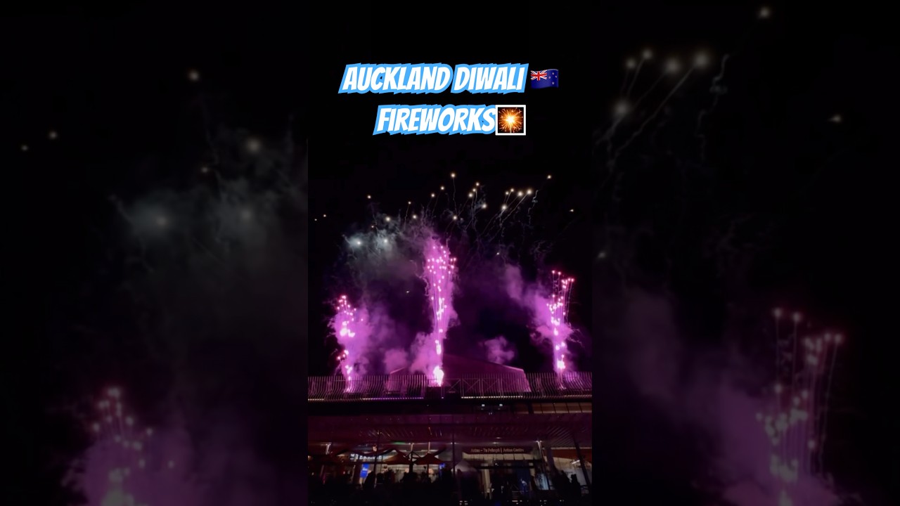 Auckland Diwali🪔Fireworks🎆🤩 