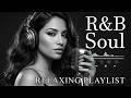 【R&B Soul】Romantic R&B Soul Vibes – Smooth & Relaxing Soulful Mix for Love & Chill Nights