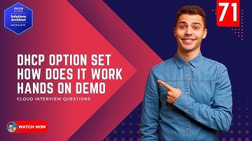 71 How to create a DHCP OptionSet and Work with DHCP in AWS with Demo
