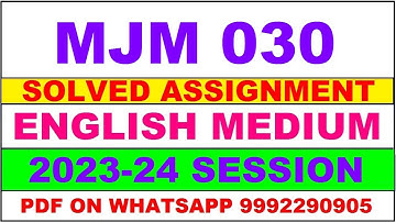 mjm 30 solved assignment 2023-24 | mjm 30 solved assignment in english 2024 | mjm 30 2024