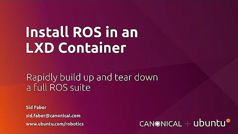 Install ROS in an LXD Container