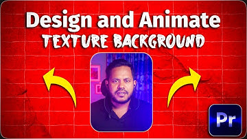 How to Design and Animate Texture Backgrounds in Premiere Pro