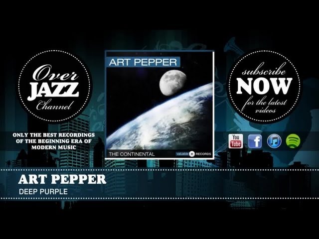 ART PEPPER - Deep Purple