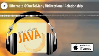 Hibernate @OneToMany Bidirectional Relationship