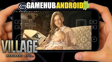 Resident Evil Village on Android GameHub v4.1.3 Gameplay Test | Snapdragon 8s Gen 3 POCO F6 Settings
