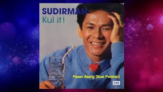 Pesan Abang - Sudirman