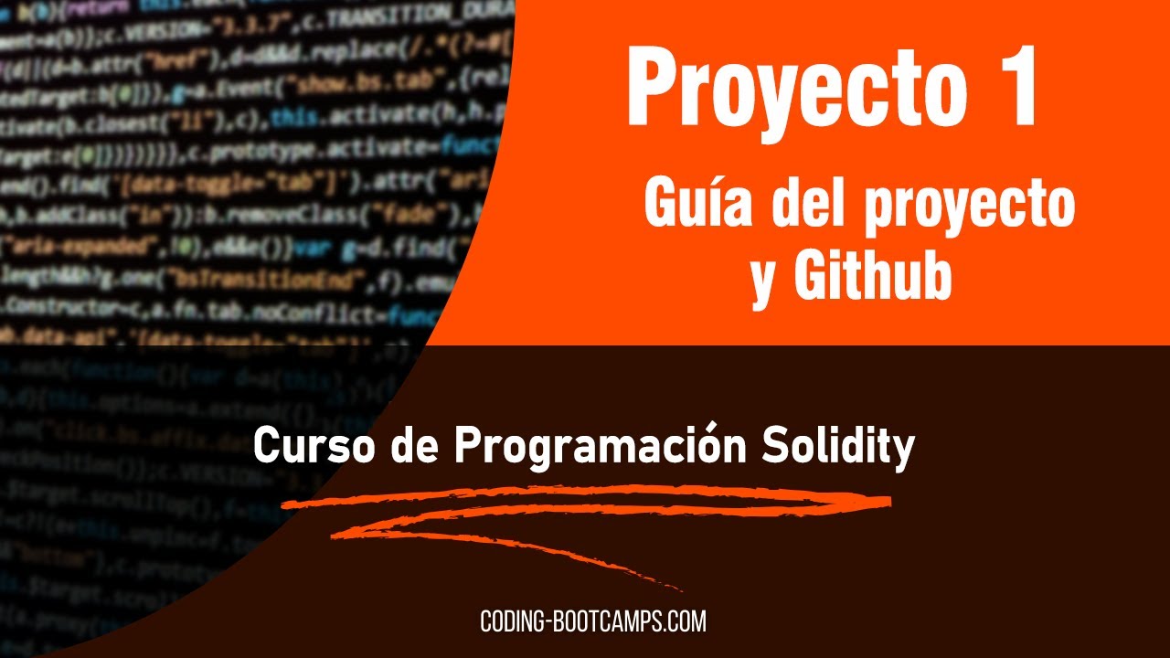 Curso Completo de Solidity: Proyecto 1 - Guía del proyecto y Github