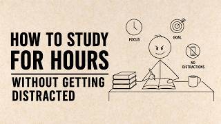 How to Study for HOURS Without Getting Distracted