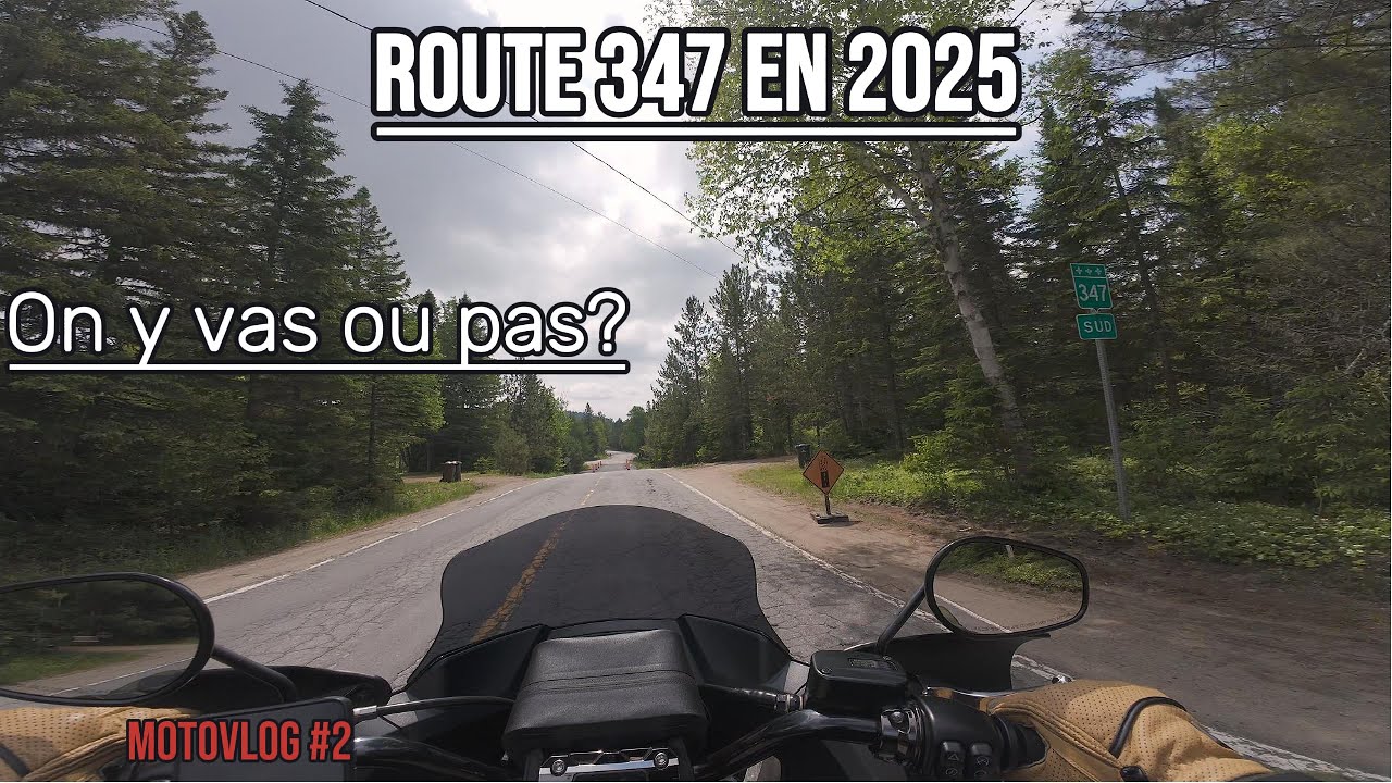 Route 347 - un reve ou un cauchemar pour les biker - motovlog au Quebec