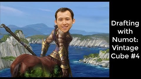 Drafting with Numot: Vintage Cube #4