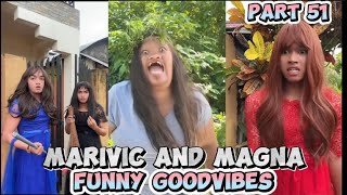 PART 51 MARIVIC AND MAGNA TIKTOK COMPILATION FUNNY GOODVIBES 😂