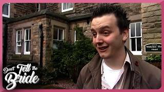 Groom Blows Four Thousand Pounds on a Venue | Don’t Tell the Bride