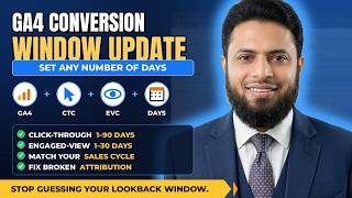 How to Set Custom Click-Through & Engaged-View Windows in GA4