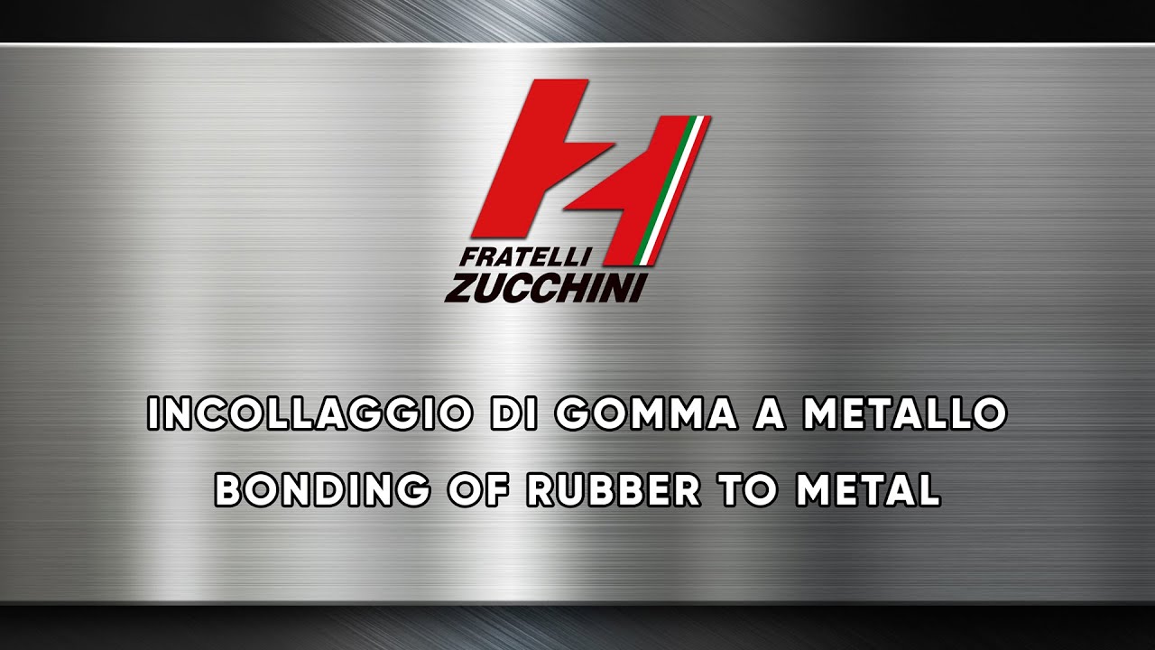 INCOLLAGGIO DI GOMMA A METALLO