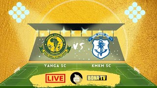 LIVE🔴:MECHI YA KIRAFIKI YANGA SC VS KMKM SC