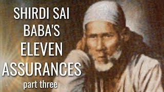 Mohanji et Shirdi Sai Baba : 11 assurances de Shirdi Sai Baba, TROISIÈME PARTIE - Épisode 22