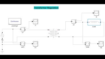Transformer Voltage Regulation in Simulink | different types of load