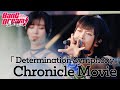 Roselia「Determination Symphony」Chronicle Movie