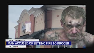 Columbia man charged with Kroger arson says he didn't do it