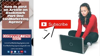 How To Post a Blog on Bookmark (Part One) Tutorial | CosMarketing Agency