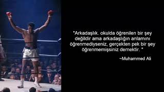 MUHAMMED ALİ'NİN TARİHE DAMGA VURAN SÖZLERİ