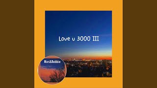 Download Lagu I Love u 3000 Download Lagu I Love u 3000