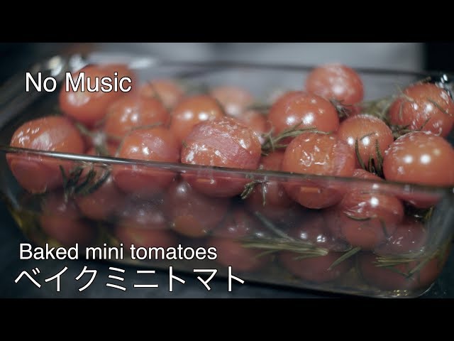 【音フェチ】トマト嫌いでも食べれる焼きミニトマト[ASMR] Baked mini tomato to eat even if you dislike tomatoes
