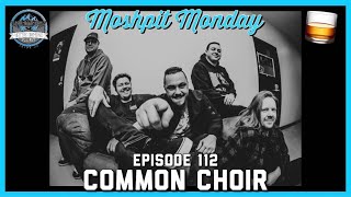 MOSHPIT MONDAY - COMMON CHOIR | MGK | New Architects Album Review | Favorite Deftones Albums & More!