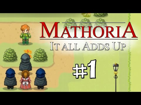 GETTING SCHOOLED | Mathoria: It All Adds Up #1