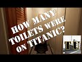 Lesson 2: How Many Toilets were on Titanic?