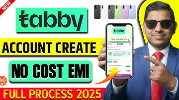 How to Create Tabby Account 2025 | Tabby Buy Now Pay Later | No Cost EMI App in UAE