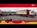 Taarifa Ya Azam Kuhusu Malori 15 Kuzuiliwa Kuingia Kenya 