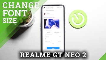 How to Change Font Size in REALME GT Neo2 – Make Text Bigger