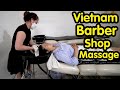 Vietnam Massage Street Barber Shop 2022 / ASMR Massage Face