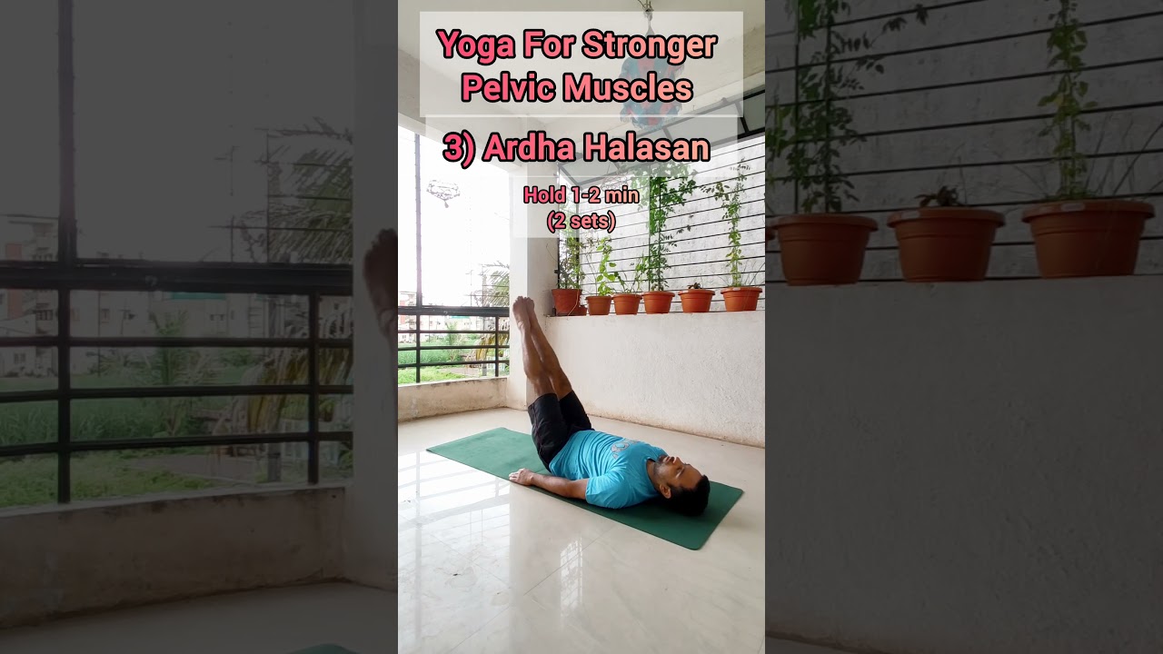 🧘‍♂️Yoga For Stronger Pelvic Muscles #shorts #yogapractice #pelvicfloor #yogaforhealth