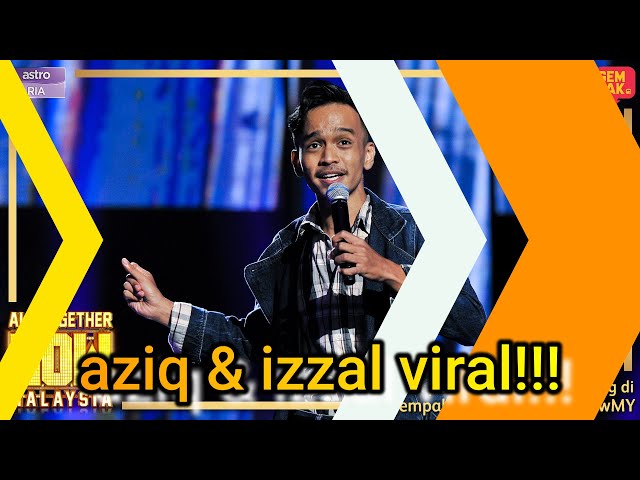 aziq & izzal SOK viral geng....!!! #izzalanuar #aziqsukor #şok class=