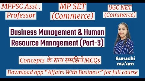 Business Management & Human Resource Management (Part-3) | MPPSC Assistant Professor, MP SET/UGC NET